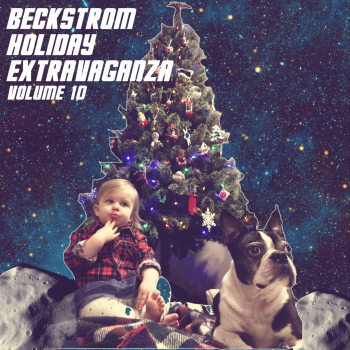 Beckstrom Holiday Extravaganza Vol. 10